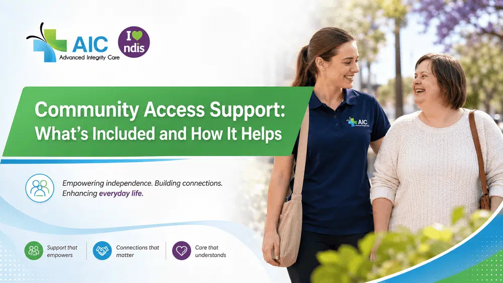 Community Access Support: What’s Included and How It Helps