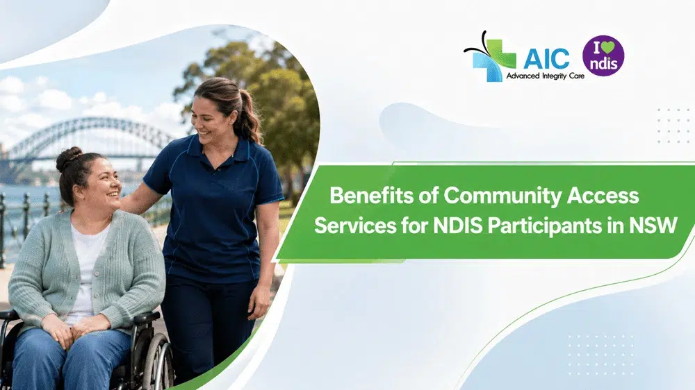 Benefits of Community Access Services for NDIS Participants in NSW