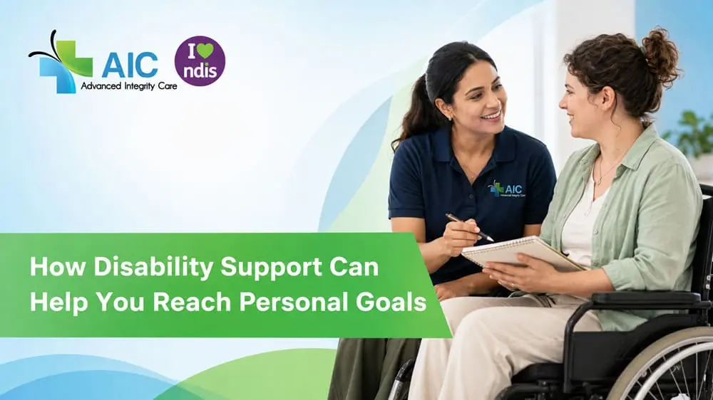 How Disability Support Can Help You Reach Personal Goals