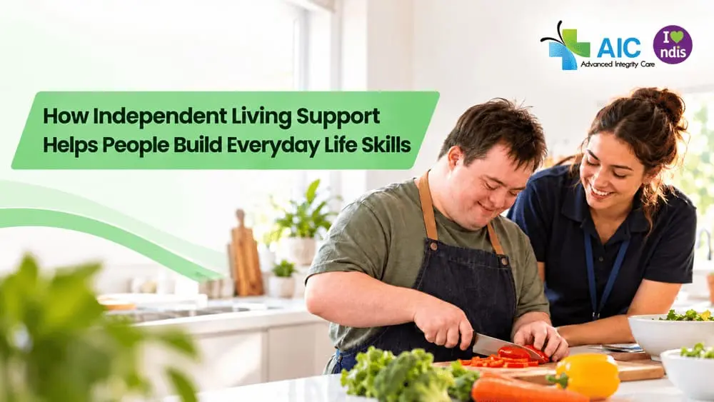 How Independent Living Support Helps People Build Everyday Life Skills