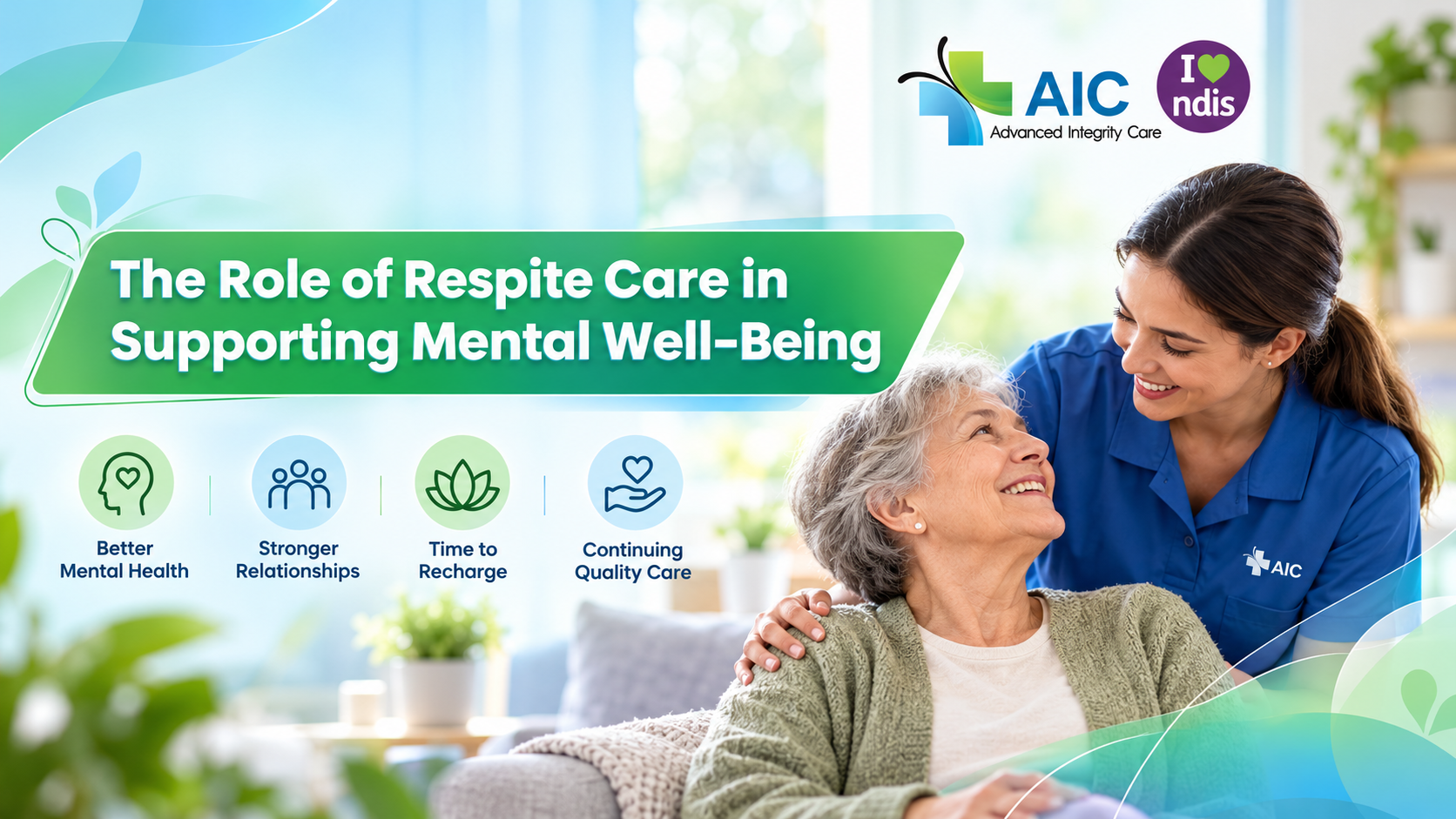 The Role of Respite Care in Supporting Mental Well-Being